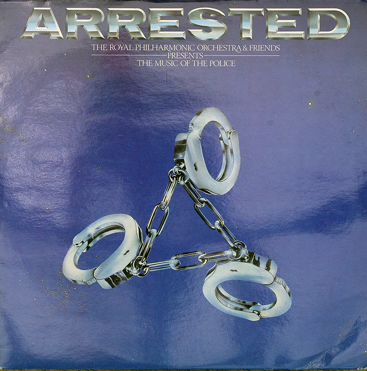 The Royal Philharmonic Orchestra & Friends Arrested (The Music Of The Police) в продаже The Royal Philharmonic Orchestra & Friends Arrested (The Music Of The Police) в продаже